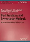 Bent Functions and Permutation Methods cover