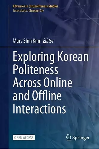 Exploring Korean Politeness Across Online and Offline Interactions cover