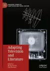Adapting Television and Literature cover