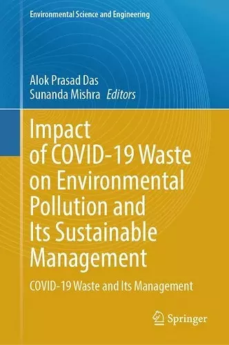 Impact of COVID-19 Waste on Environmental Pollution and Its Sustainable Management cover