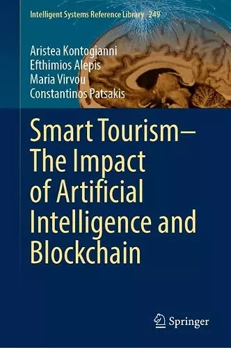 Smart Tourism–The Impact of Artificial Intelligence and Blockchain cover