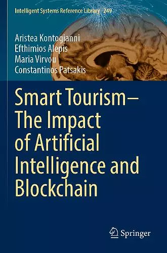 Smart Tourism–The Impact of Artificial Intelligence and Blockchain cover