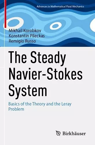 The Steady Navier-Stokes System cover