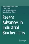 Recent Advances in Industrial Biochemistry cover