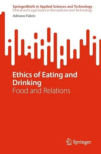 Ethics of Eating and Drinking cover