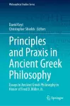 Principles and Praxis in Ancient Greek Philosophy cover