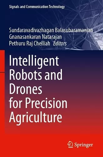 Intelligent Robots and Drones for Precision Agriculture cover