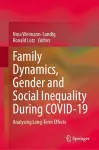 Family Dynamics, Gender and Social Inequality During COVID-19 cover