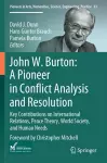 John W. Burton: A Pioneer in Conflict Analysis and Resolution cover