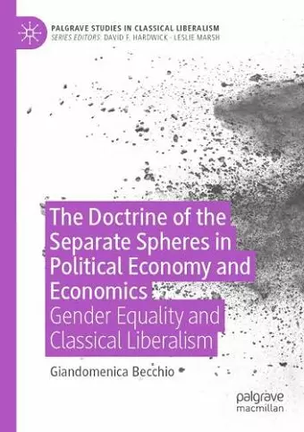 The Doctrine of the Separate Spheres in Political Economy and Economics cover