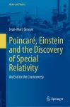 Poincaré, Einstein and the Discovery of Special Relativity cover