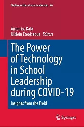 The Power of Technology in School Leadership during COVID-19 cover