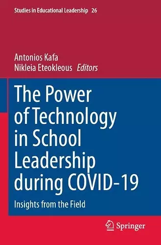 The Power of Technology in School Leadership during COVID-19 cover