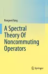 A Spectral Theory Of Noncommuting Operators cover