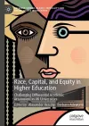 Race, Capital, and Equity in Higher Education cover