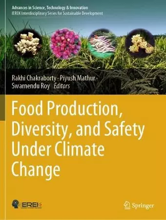 Food Production, Diversity, and Safety Under Climate Change cover