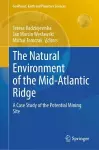 The Natural Environment of the Mid-Atlantic Ridge cover