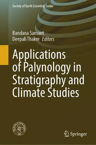 Applications of Palynology in Stratigraphy and Climate Studies cover