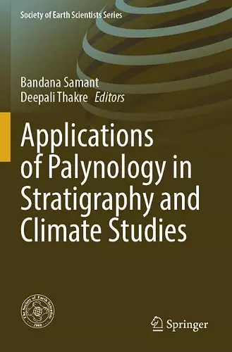 Applications of Palynology in Stratigraphy and Climate Studies cover