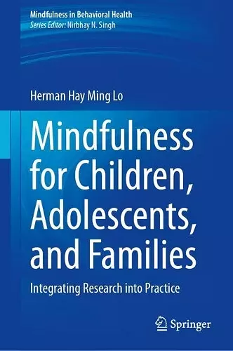 Mindfulness for Children, Adolescents, and Families cover
