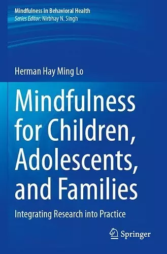 Mindfulness for Children, Adolescents, and Families cover