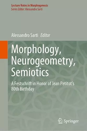 Morphology, Neurogeometry, Semiotics cover