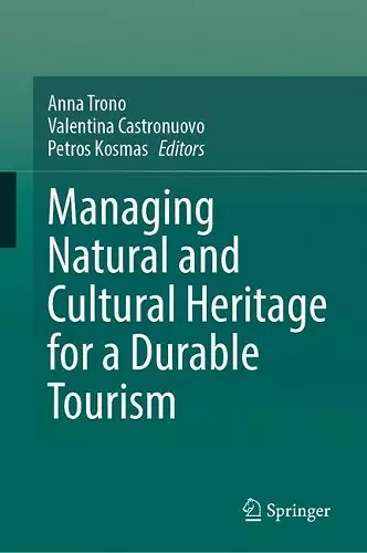 Managing Natural and Cultural Heritage for a Durable Tourism cover
