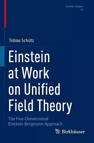 Einstein at Work on Unified Field Theory cover