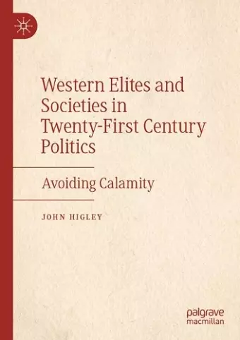 Western Elites and Societies in Twenty-First Century Politics cover