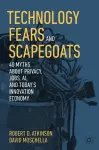 Technology Fears and Scapegoats cover