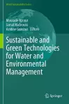 Sustainable and Green Technologies for Water and Environmental Management cover