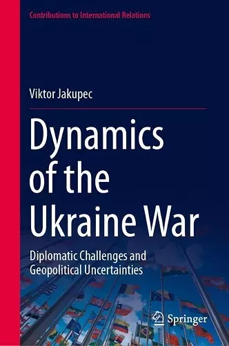 Dynamics of the Ukraine War cover