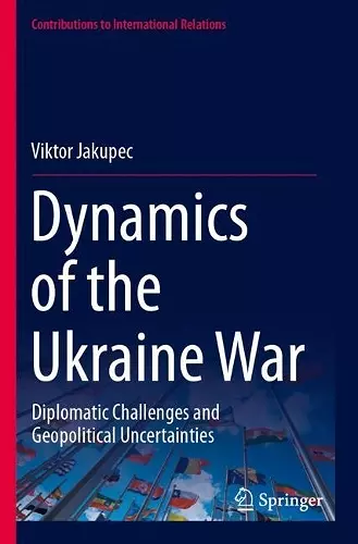 Dynamics of the Ukraine War cover