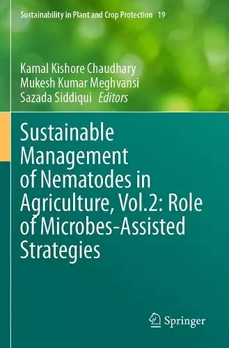 Sustainable Management of Nematodes in Agriculture, Vol.2: Role of Microbes-Assisted Strategies cover