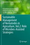 Sustainable Management of Nematodes in Agriculture, Vol.2: Role of Microbes-Assisted Strategies cover