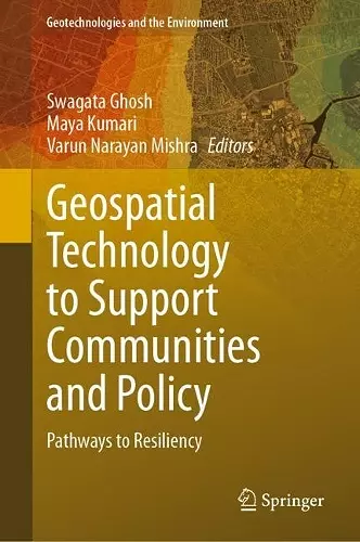 Geospatial Technology to Support Communities and Policy cover