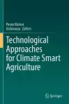 Technological Approaches for Climate Smart Agriculture cover