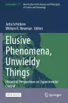 Elusive Phenomena, Unwieldy Things cover