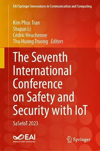 The Seventh International Conference on Safety and Security with IoT cover