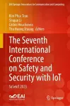 The Seventh International Conference on Safety and Security with IoT cover