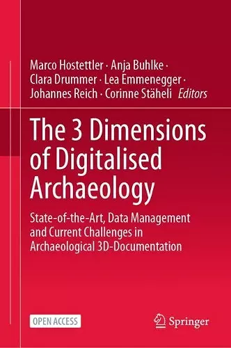 The 3 Dimensions of Digitalised Archaeology cover