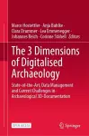 The 3 Dimensions of Digitalised Archaeology cover