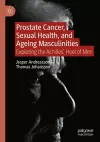 Prostate Cancer, Sexual Health, and Ageing Masculinities cover