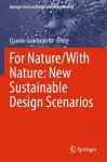 For Nature/With Nature: New Sustainable Design Scenarios cover