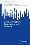 Sleep Disruption, Aggression, and Violence cover