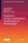 Perspectives on Socio-environmental Transformations in Ancient Europe cover