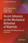 Recent Advances on the Mechanical Behaviour of Materials cover