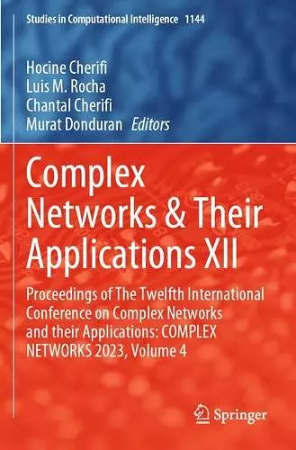 Complex Networks & Their Applications XII cover