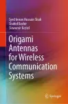 Origami Antennas for Wireless Communication Systems cover