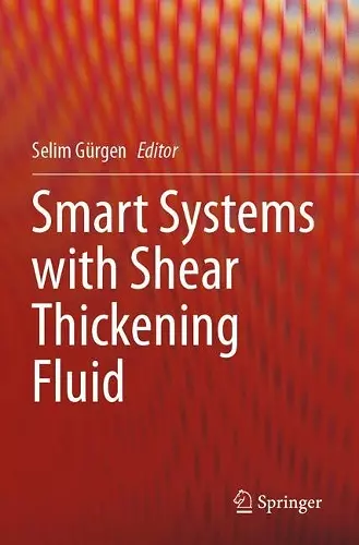 Smart Systems with Shear Thickening Fluid cover